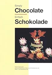 Simply chocolate einfach d'occasion  Livré partout en Belgiqu