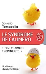 Syndrome calimero d'occasion  Livré partout en Belgiqu