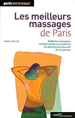 Meilleurs massages paris d'occasion  Livré partout en France