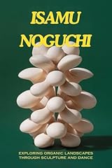 Isamu noguchi exploring gebraucht kaufen  Wird an jeden Ort in Deutschland