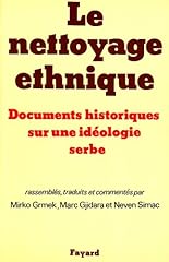 Nettoyage ethnique documents d'occasion  Livré partout en France