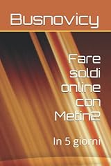 Fare soldi online d'occasion  Livré partout en France