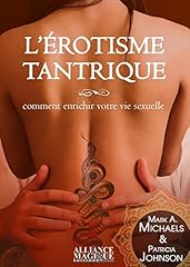 érotisme tantrique enrichir d'occasion  Livré partout en France