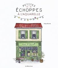 Petites échoppes aquarelle d'occasion  Livré partout en France