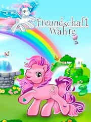 Little pony wahre gebraucht kaufen  Wird an jeden Ort in Deutschland