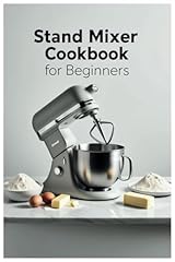 Stand mixer cookbook d'occasion  Livré partout en France