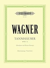 Tannhäuser wwv vocal gebraucht kaufen  Wird an jeden Ort in Deutschland