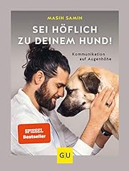 Höflich deinem hund gebraucht kaufen  Wird an jeden Ort in Deutschland