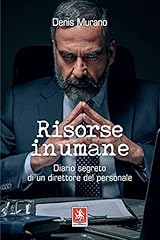 Risorse inumane diario usato  Spedito ovunque in Italia 