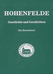 Hohenfelde geschichte geschich gebraucht kaufen  Wird an jeden Ort in Deutschland