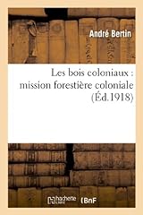 Les bois coloniaux for sale  Delivered anywhere in USA 