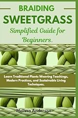 Braiding sweetgrass simplified for sale  Delivered anywhere in USA 
