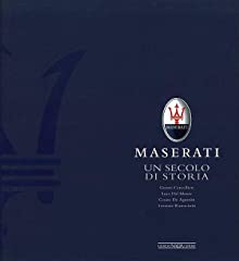 Maserati. secolo storia usato  Spedito ovunque in Italia 