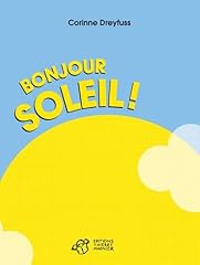 Bonjour soleil d'occasion  Livré partout en France