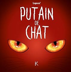 Putain chat t02 d'occasion  Livré partout en Belgiqu