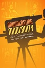 Broadcasting modernity cuban d'occasion  Livré partout en France