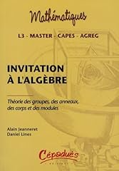 Invitation algèbre théorie d'occasion  Livré partout en Belgiqu