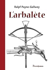 Arbalète d'occasion  Livré partout en France