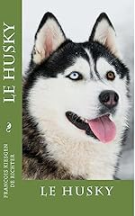 adoption chiot husky d'occasion  Livré partout en France