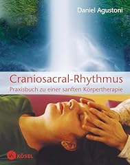 Craniosacral rhythmus praxisbu gebraucht kaufen  Wird an jeden Ort in Deutschland