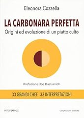 Carbonara perfetta. origini usato  Spedito ovunque in Italia 