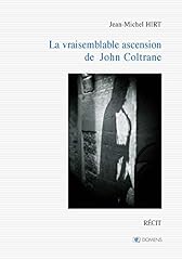 Vraisemblable ascension john d'occasion  Livré partout en Belgiqu