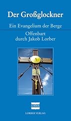 Großglockner evangelium berge gebraucht kaufen  Wird an jeden Ort in Deutschland