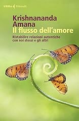 Flusso dell amore usato  Spedito ovunque in Italia 
