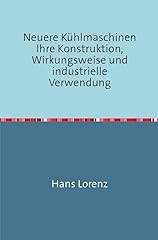 Neuere kühlmaschinen konstruk gebraucht kaufen  Wird an jeden Ort in Deutschland