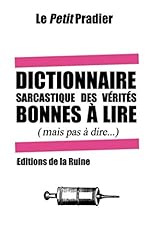 Dictionnaire sarcastique véri d'occasion  Livré partout en France