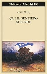 Qui sentiero perde usato  Spedito ovunque in Italia 