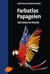 Papageien 353 arten gebraucht kaufen  Wird an jeden Ort in Deutschland