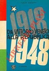 1918 1948. vittorio usato  Spedito ovunque in Italia 