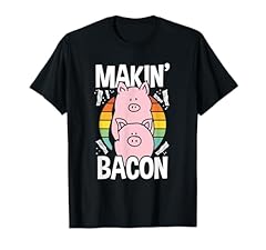 Makin bacon funny for sale  Delivered anywhere in USA 