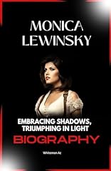 Monica lewinsky embracing for sale  Delivered anywhere in USA 