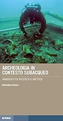 Archeologia contesto subacqueo usato  Spedito ovunque in Italia 