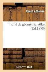 Traité géométrie. atlas usato  Spedito ovunque in Italia 