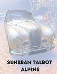 Sunbeam talbot alpine usato  Spedito ovunque in Italia 