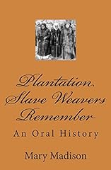 Plantation slave weavers for sale  Delivered anywhere in UK