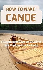 Make canoe complete for sale  Delivered anywhere in UK