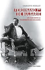 Ferdinand ier bulgarie d'occasion  Livré partout en France