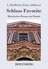 Schloss favorite historischer gebraucht kaufen  Wird an jeden Ort in Deutschland