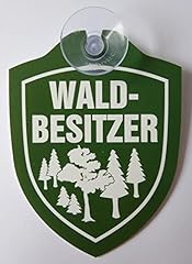 Schild saugnapf waldbesitzer gebraucht kaufen  Wird an jeden Ort in Deutschland