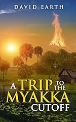 Trip myakka cutoff for sale  Delivered anywhere in UK