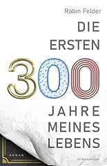 Ersten 300 jahre gebraucht kaufen  Wird an jeden Ort in Deutschland