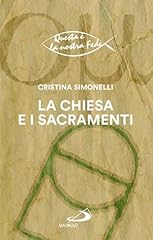 Chiesa i sacramenti usato  Spedito ovunque in Italia 