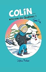 Colin... québec d'occasion  Livré partout en France