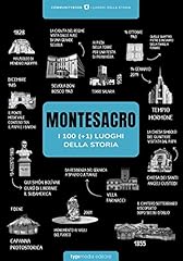 Montesacro 100 luoghi usato  Spedito ovunque in Italia 