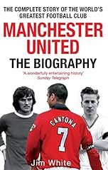 Manchester united biography for sale  Delivered anywhere in UK