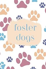 Foster dogs journal for sale  Delivered anywhere in USA 